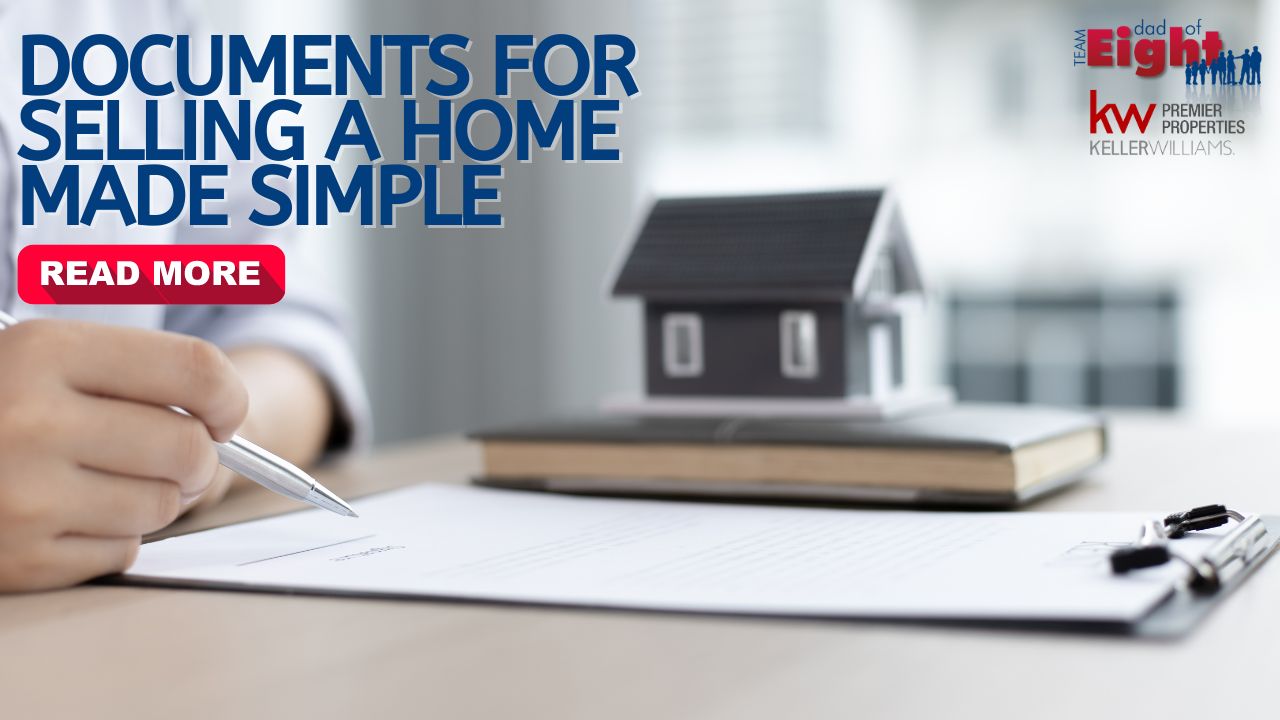Documents for Selling a Home Made Simple