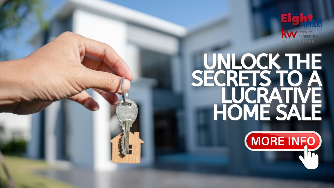 Unlock the secrets to a lucrative home sale
